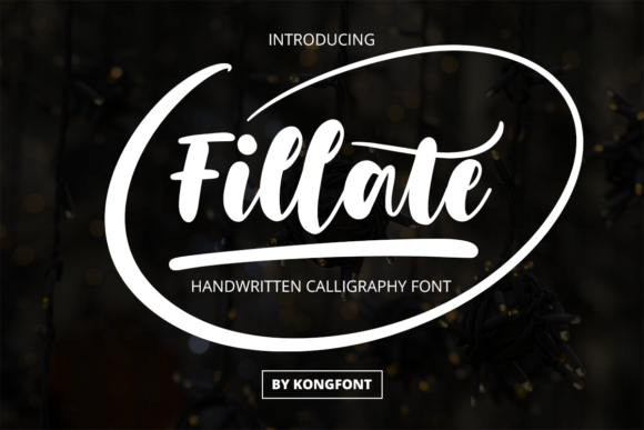 Fillate: Your Next Favorite Handwritten Script Font