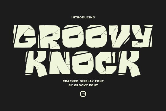 Groovy Knock: A Display Font with Cracked Edges and Urban Attitude