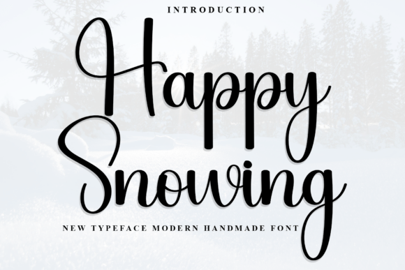 Happy Snowing: A Font for Elegant & Modern Designs