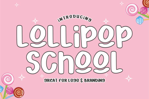 Lollipop School: A Sweet Font for Playful Branding
