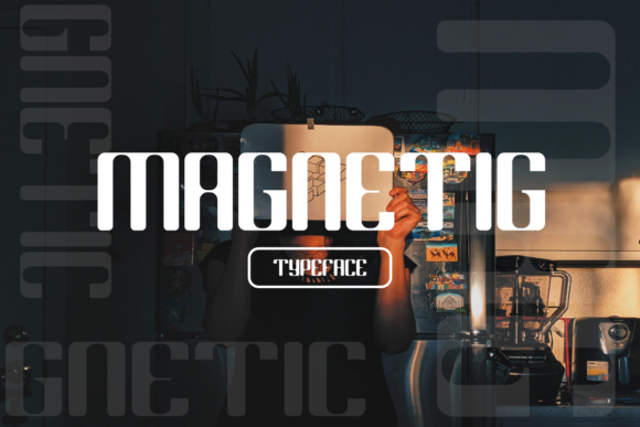 Magnetig: The Display Font That Commands Attention