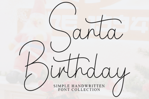 Santa Birthday: A Font That Feels Like a Warm Hug