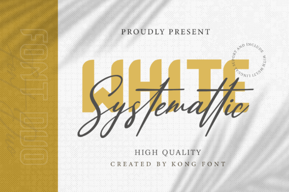 White Systemattic: A Playful Script for Modern Designers